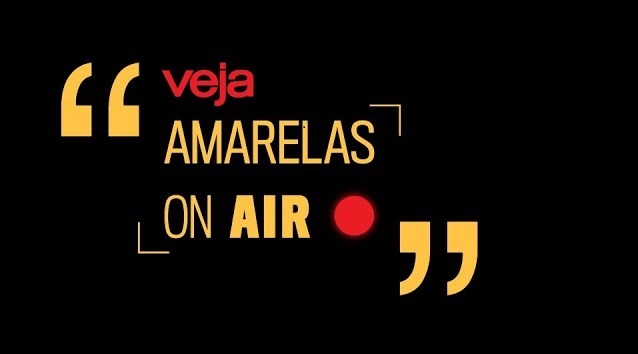 Entrevista à Veja (Amarelas On Air)